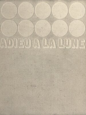 cover image of Adieu à la Lune